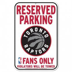 Toronto Raptors "Fans Only" Reserved Parking Sign
