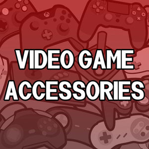 Video Game Accessories