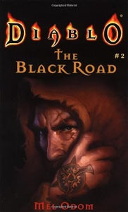 Diablo: The Black Road #2 Paperback by Mel Odom