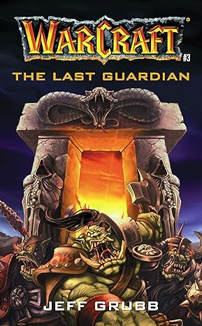 Warcraft the Last Guardian #3 Paperback by Jeff Grubb (wear to item)