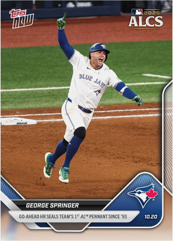 George Springer 2025 Topps NOW #888 Go Ahead HR Seals AL Pennant