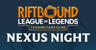 (TBA) Riftbound Nexus Night Event Tournament Pre-Registration