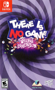 There is No Game: Wrong Dimension (Limited Run Games) - Switch