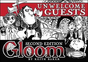 Gloom: Unwelcome Guests Second Edition