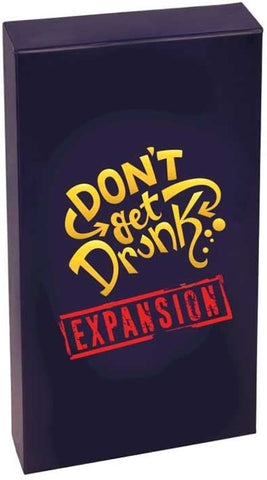 Don't Get Drunk: Expansion