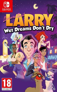 Leisure Suit Larry: Wet Dreams Don't Dry - Switch