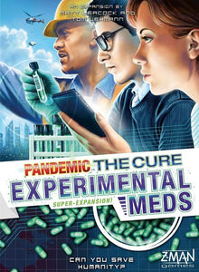 Pandemic: The Cure/Experimental Meds