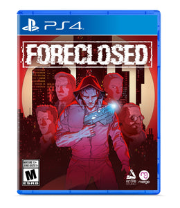 Foreclosed - PS4