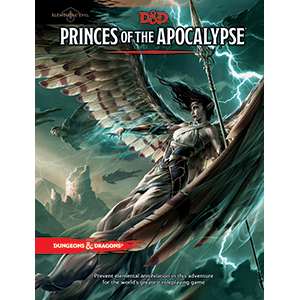 Dungeons & Dragons - 5th Edition - Princes of the Apocalypse (Hardcover)