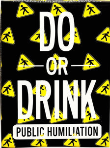 Do or Drink - Public Humiliation Theme Pack
