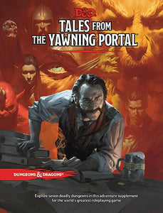 Dungeons & Dragons - 5th Edition - Tales From The Yawning Portal (Hardcover)