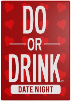 Do or Drink Date Night (Wasted)