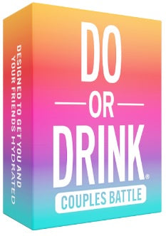 Do or Drink Couples Battle (Hydration)