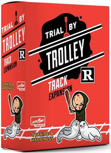 Trial by Trolley: R-Rated Track Expansion